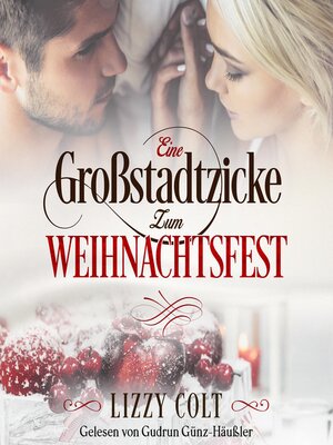 cover image of Eine Großstadtzicke zum Weihnachtsfest (Großstadtzicken küssen besser)